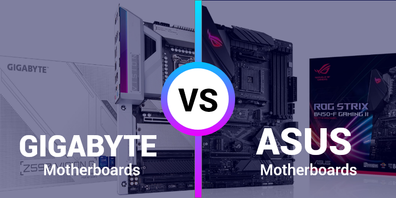 Gigabyte vs Asus Motherboard