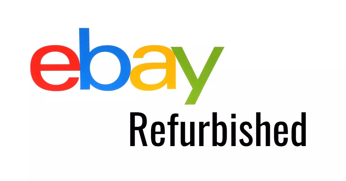 eBay has one of the best-refurbished